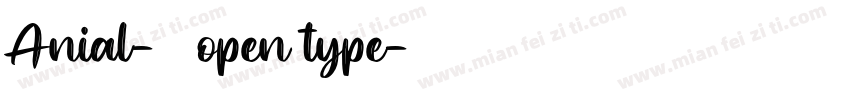 Anial-常规 open type字体转换
